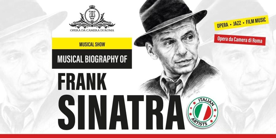 Rome: Musical Biography of Frank Sinatra Concert - Key Things to Know Before You Go